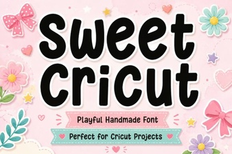 Sweet Cricut Font Ideas for Craft Projects